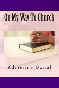 Paperback On My Way To Church Book
