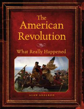 Hardcover The American Revolution: Shat Really Happened Book