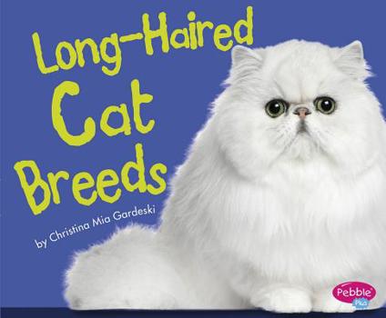Hardcover Long-Haired Cat Breeds Book