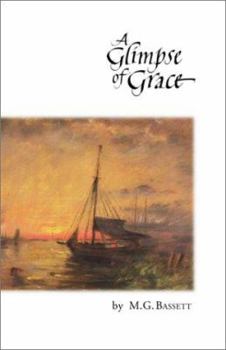 Paperback A Glimpse of Grace Book