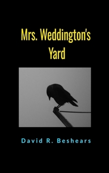 Hardcover Mrs. Weddington's Yard Book