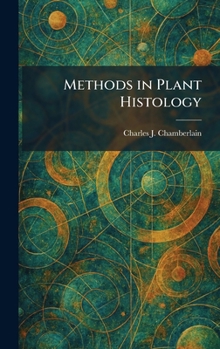Hardcover Methods in Plant Histology Book