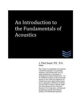 Paperback An Introduction to the Fundamentals of Acoustics Book