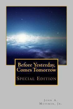 Paperback Before Yesterday, Comes Tomorrow - Special Edition Book