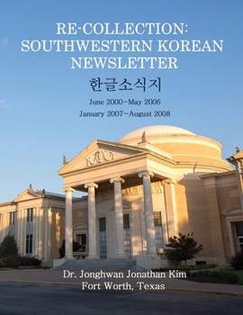 Paperback Re-Collection: Southwestern Korean Newsletter [Korean] Book