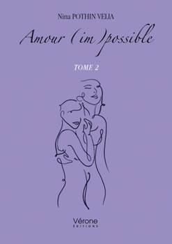 Paperback Amour (im)possible - Tome 2 [French] Book