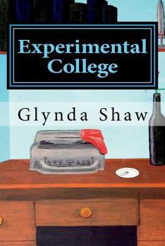 Paperback Experimental College: My Summer in Serendip Book