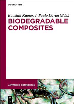 Hardcover Biodegradable Composites: Materials, Manufacturing and Engineering Book