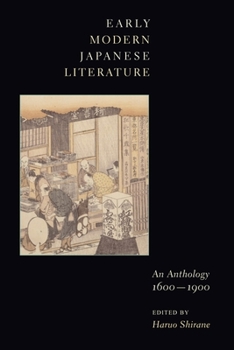 Paperback Early Modern Japanese Literature: An Anthology, 1600-1900 Book