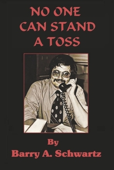 Paperback No One Can Stand a Toss Book