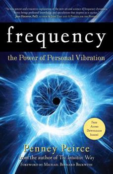 Paperback Frequency: The Power of Personal Vibration Book