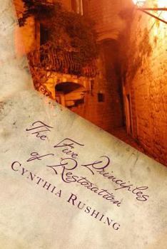 Paperback The Five Principles of Restoration Book