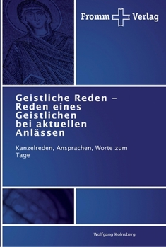 Paperback Geistliche Reden - Reden eines Geistlichen bei aktuellen Anlässen [German] Book