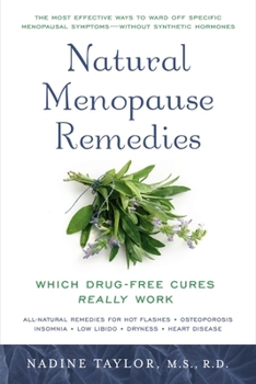 Paperback Natural Menopause Remedies: Which Drug-Free Cures Really Work Book