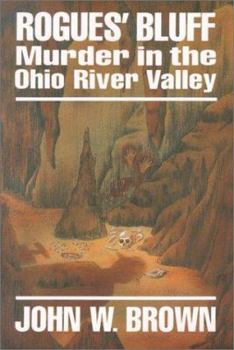 Paperback Rouge's Bluff: Murder in the Ohio River Valley Book