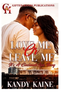 LOVE ME OR LEAVE ME: A CINCINNATI LOVE STORY