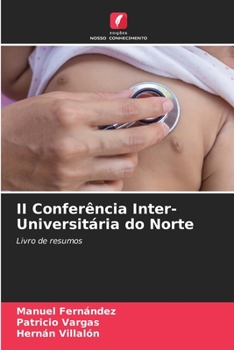 Paperback II Conferência Inter-Universitária do Norte [Portuguese] Book