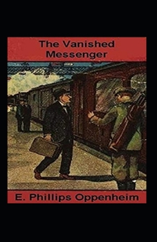 Paperback The Vanished Messenger Illustrated Book