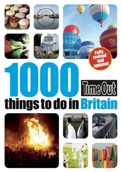 Paperback Time Out 1000 Things to Do in Britain Book
