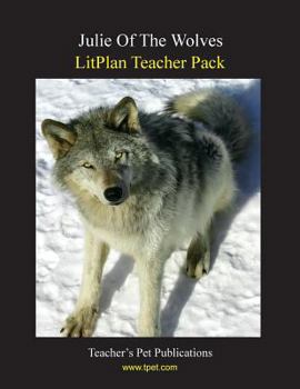 Paperback Litplan Teacher Pack: Julie of the Wolves Book