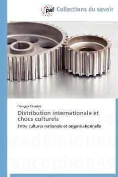 Paperback Distribution Internationale Et Chocs Culturels [French] Book