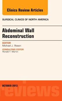 Misc. Abdominal Wall Reconstruction, an Issue of Surgical Clinics Book