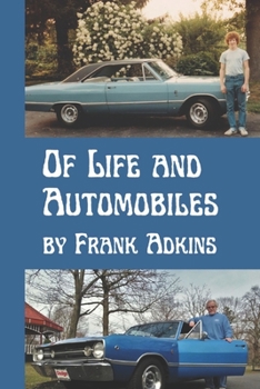 Paperback Of Life and Automobiles Book