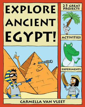 Paperback Explore Ancient Egypt! Book
