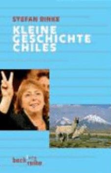 Paperback Kleine Geschichte Chiles [German] Book