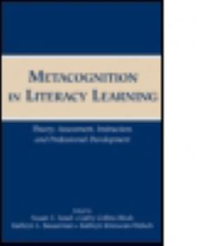 Hardcover Metacognition in Literacy Learning: Theory, Assessment, Instruction, and Professional Development Book