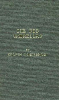 Hardcover The Red Umbrellas. Book