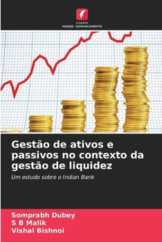 Gestão de ativos e passivos no contexto da gestão de liquidez