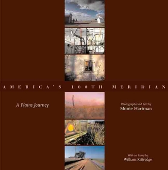 America's 100th Meridian: A Plains Journey (Plains Histories) - Book  of the Plains Histories