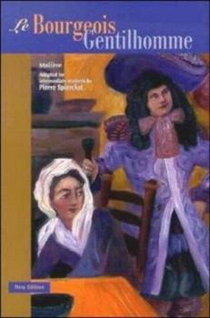 Le Bourgeois Gentilhomme (French Edition)