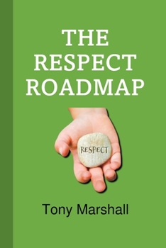 Paperback The Respect Roadmap Book