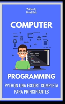 Paperback Python Una Escort Completa Para Principiantes [Spanish] Book