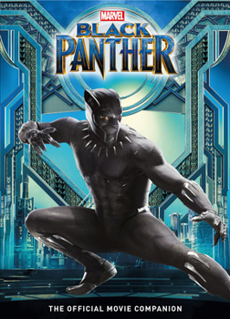 Hardcover Marvel's Black Panther: The Official Movie Companion Book
