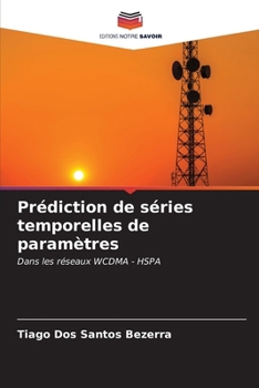 Paperback Prédiction de séries temporelles de paramètres [French] Book