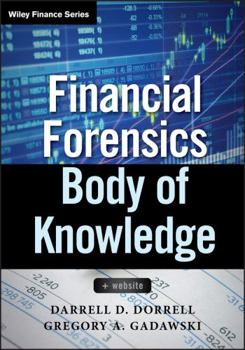 Hardcover Financial Forensics Body of Knowledge, + Website Book