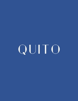 Paperback Quito: A Decorative Book │ Perfect for Stacking on Coffee Tables & Bookshelves │ Customized Interior Design & Hom Book
