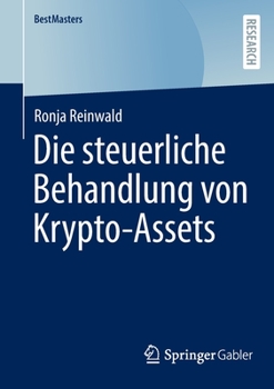 Paperback Die Steuerliche Behandlung Von Krypto-Assets [German] Book