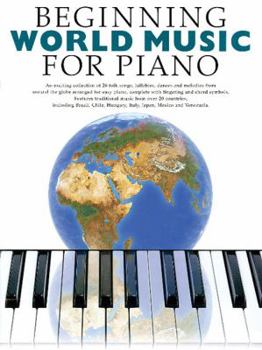 Paperback Beginning World Music for Piano: Beginning Piano Series Book