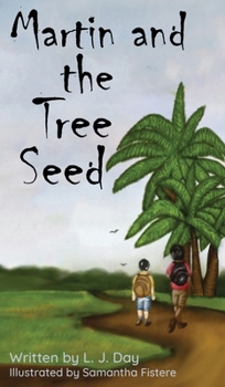 Hardcover Martin and the tree seed Book