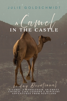 Paperback A Camel in the Castle Book