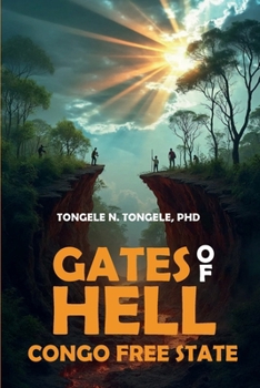 Gates Of Hell: Congo Free State