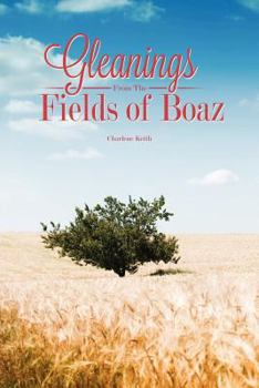 Paperback Gleanings from the Field of Boaz Book