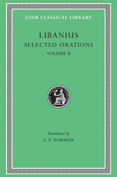 Hardcover Selected Orations, Volume II [Greek, Ancient (To 1453)] Book