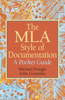 Paperback The MLA Style of Documentation: A Pocket Guide Book