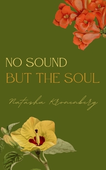 Paperback No Sound But The Soul Book