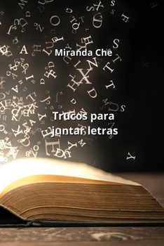 Paperback Trucos para juntar letras [Spanish] Book